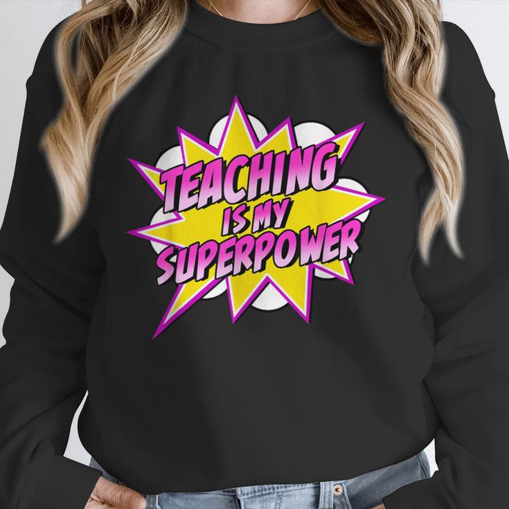 Teaching Is My Superpower Retro Comic Super Teacher Unisex Sweatshirt, novelty gifts, funny gifts Teaching Is My Superpower Retro Comic Super Teacher Unisex Sweatshirt, novelty gifts, funny gifts