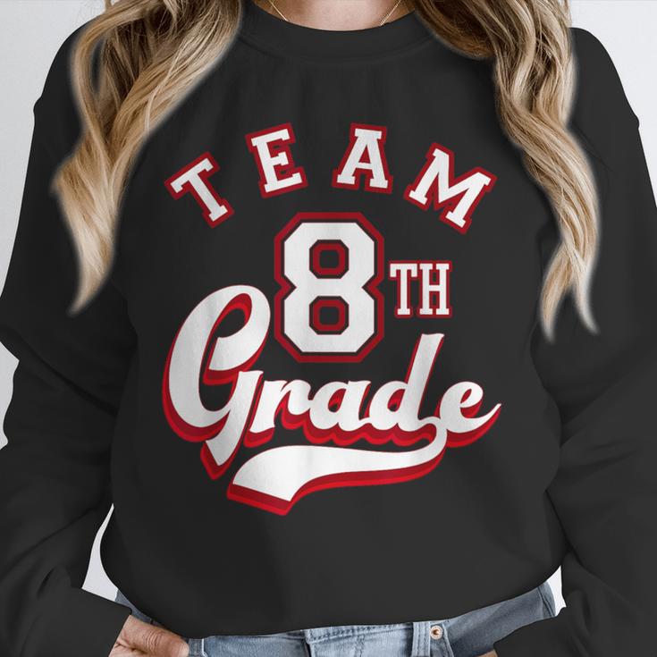 Team 8th Grade Eighth For Teacher Or Students For Men Women Girls Kids Unisex Sweatshirt, novelty gifts, funny gifts