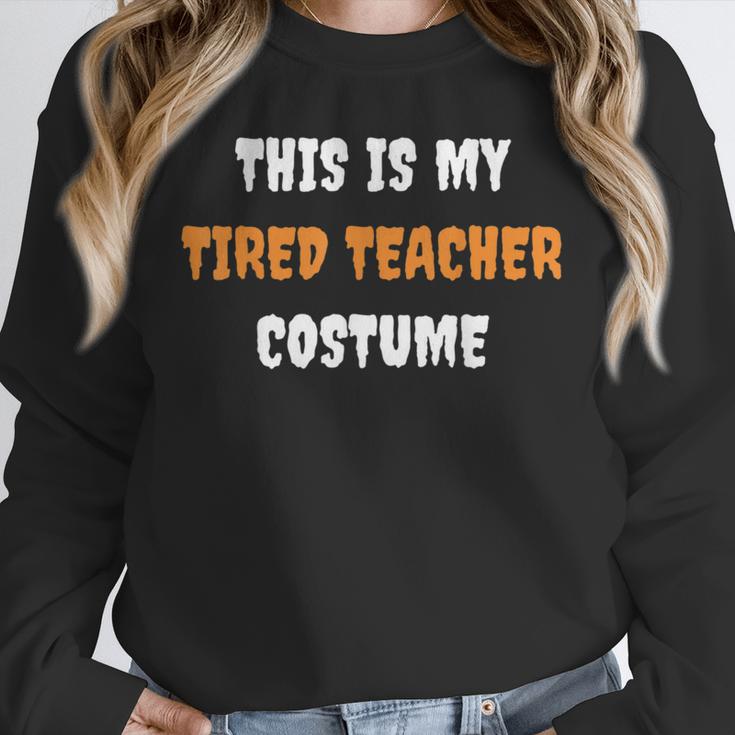 This Is My Tired Teacher Costume Apparel Halloween Teacher Unisex Sweatshirt, novelty gifts, funny gifts This Is My Tired Teacher Costume Apparel Halloween Teacher Unisex Sweatshirt, novelty gifts, funny gifts