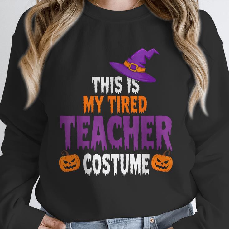 Tired Teacher Costume For Halloween Teachers Unisex Sweatshirt, novelty gifts, funny gifts