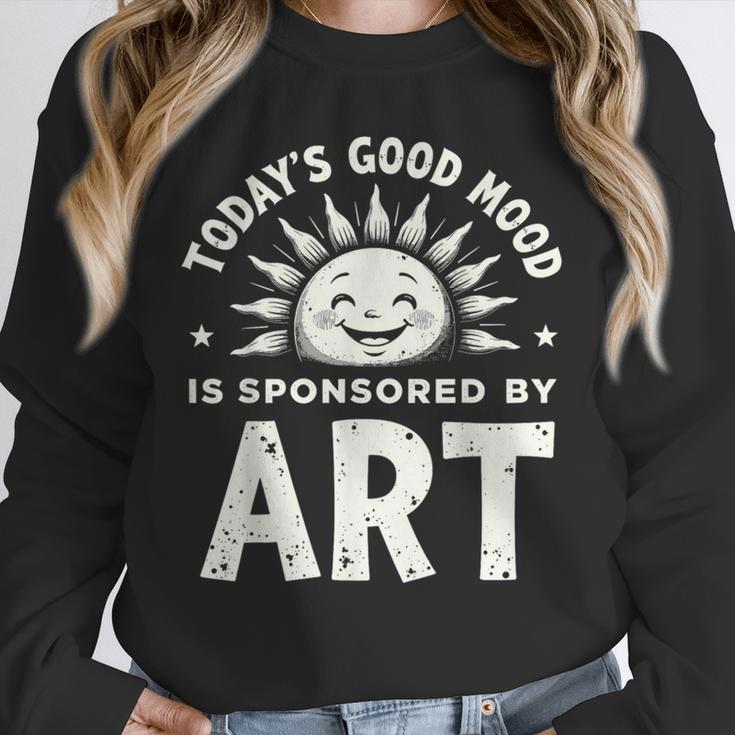 Today’s Good Mood Is Sponsored By Art Teacher Sun Tee Unisex Sweatshirt, novelty gifts, funny gifts