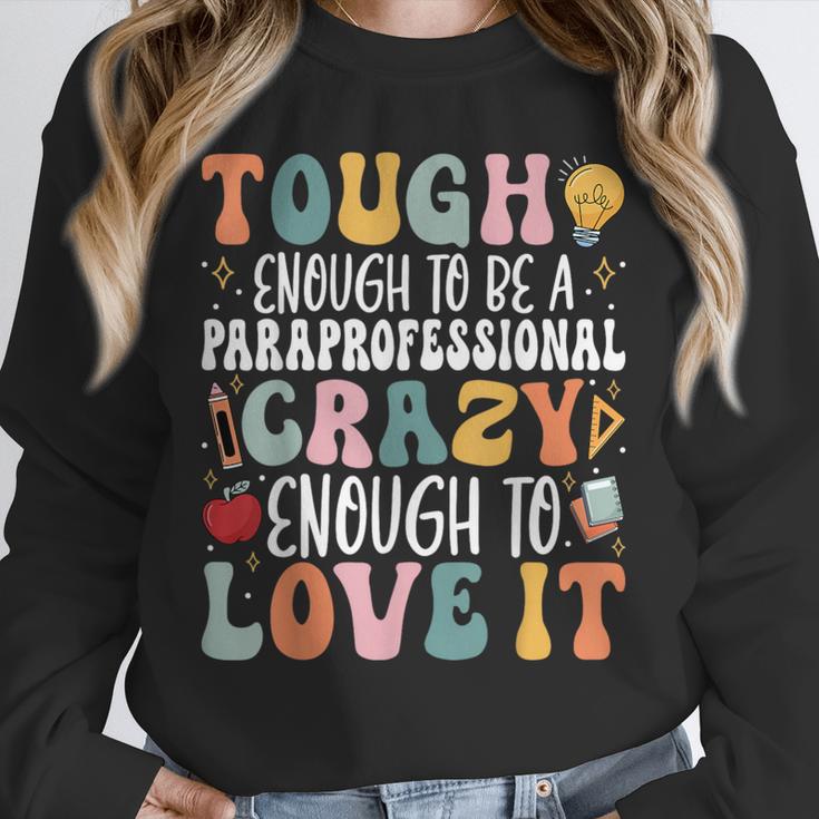 Tough Enough To Be a Paraprofessional Groovy Sped Teacher Unisex Sweatshirt, novelty gifts, funny gifts Tough Enough To Be a Paraprofessional Groovy Sped Teacher Unisex Sweatshirt, novelty gifts, funny gifts