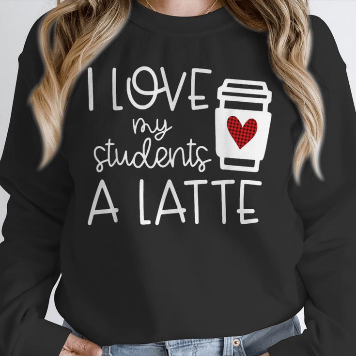 Valentines Day Teacher Tee I Love My Students A Latte Unisex Sweatshirt, novelty gifts, funny gifts Valentines Day Teacher Tee I Love My Students A Latte Unisex Sweatshirt, novelty gifts, funny gifts