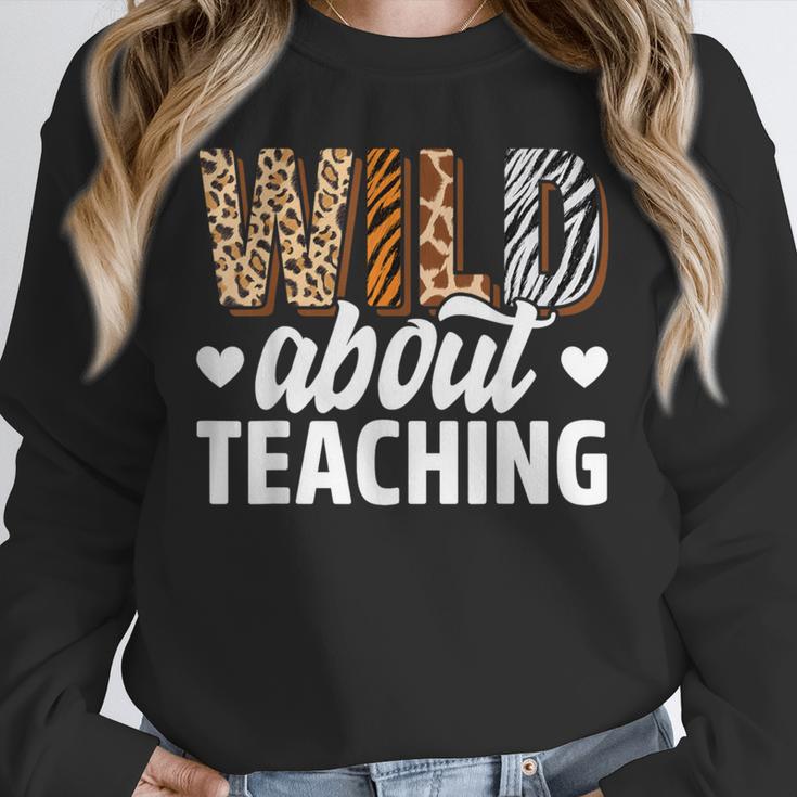 Wild About Teaching Teacher Teaching Back To School Unisex Sweatshirt, novelty gifts, funny gifts Wild About Teaching Teacher Teaching Back To School Unisex Sweatshirt, novelty gifts, funny gifts