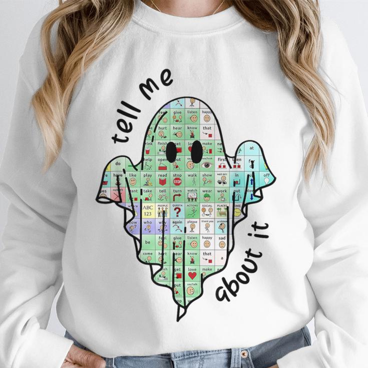AAC Ghost Tell Me About It Speech Pathology AAC Sped Teacher Unisex Sweatshirt, novelty gifts, funny gifts AAC Ghost Tell Me About It Speech Pathology AAC Sped Teacher Unisex Sweatshirt, novelty gifts, funny gifts