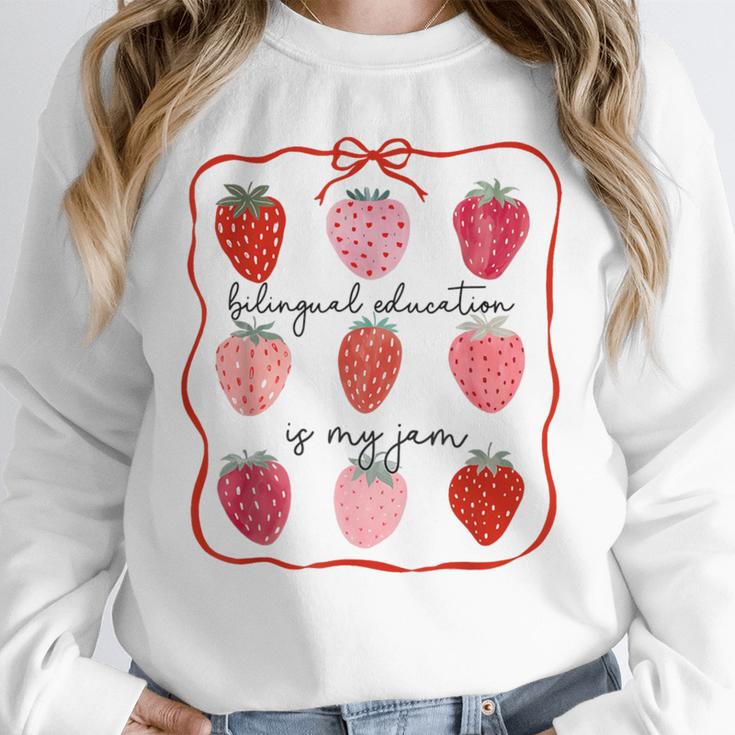 Bilingual Education Is My Jam Strawberry Spanish Teacher Unisex Sweatshirt, novelty gifts, funny gifts
