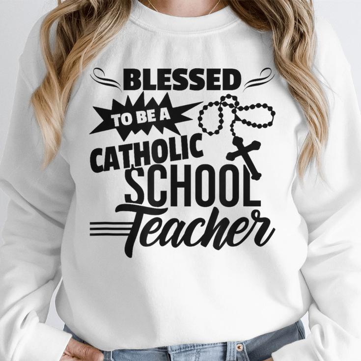 Blessed To Be A Catholic School Teacher Christian Teaching Unisex Sweatshirt, novelty gifts, funny gifts