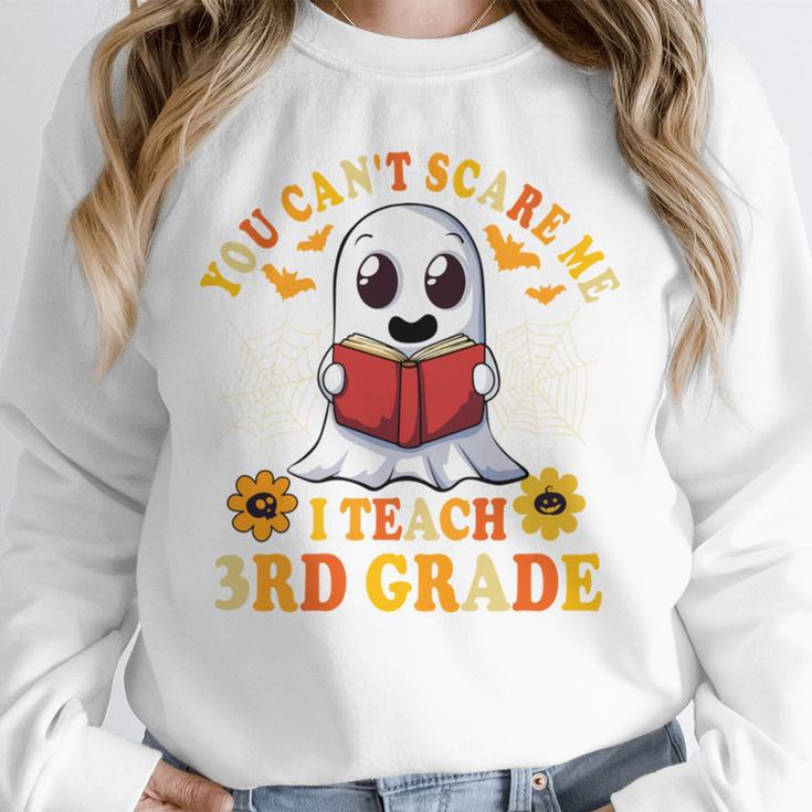 You Cant Scare Me I Teach 3rd Grade Teacher Halloween Unisex Sweatshirt, novelty gifts, funny gifts You Cant Scare Me I Teach 3rd Grade Teacher Halloween Unisex Sweatshirt, novelty gifts, funny gifts