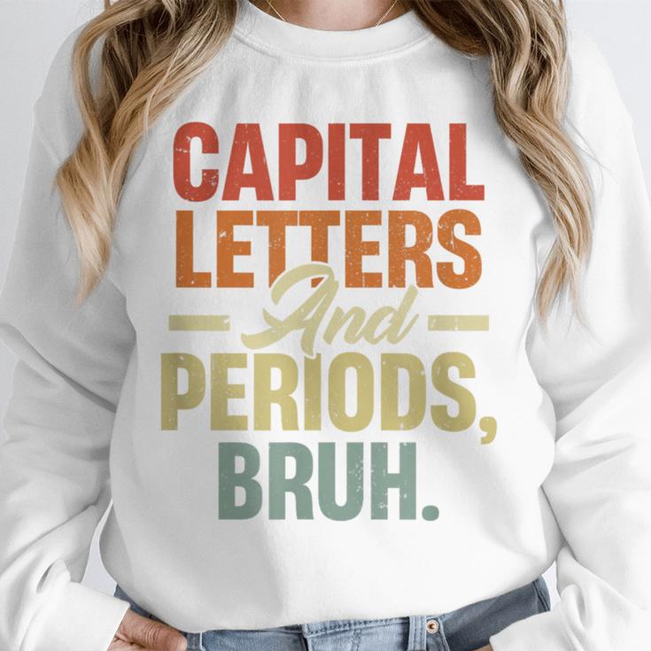 Capital Letters And Periods Bruh Teacher Grammar Kids Unisex Sweatshirt, novelty gifts, funny gifts Capital Letters And Periods Bruh Teacher Grammar Kids Unisex Sweatshirt, novelty gifts, funny gifts