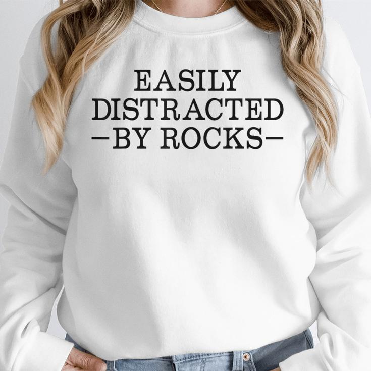 Easily Distracted By Rocks Rock Lover Geology Teacher Unisex Sweatshirt, novelty gifts, funny gifts