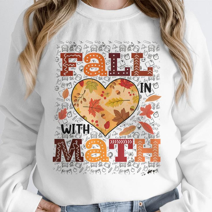 Fall Teacher Fall In Love With Math Math Thanksgiving For Men Women Unisex Sweatshirt, novelty gifts, funny gifts