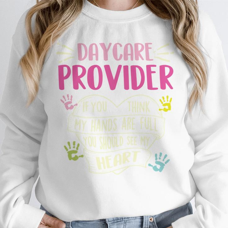 Full Heart Daycare Provider Nanny Au Pair Pre-K Teacher Unisex Sweatshirt, novelty gifts, funny gifts