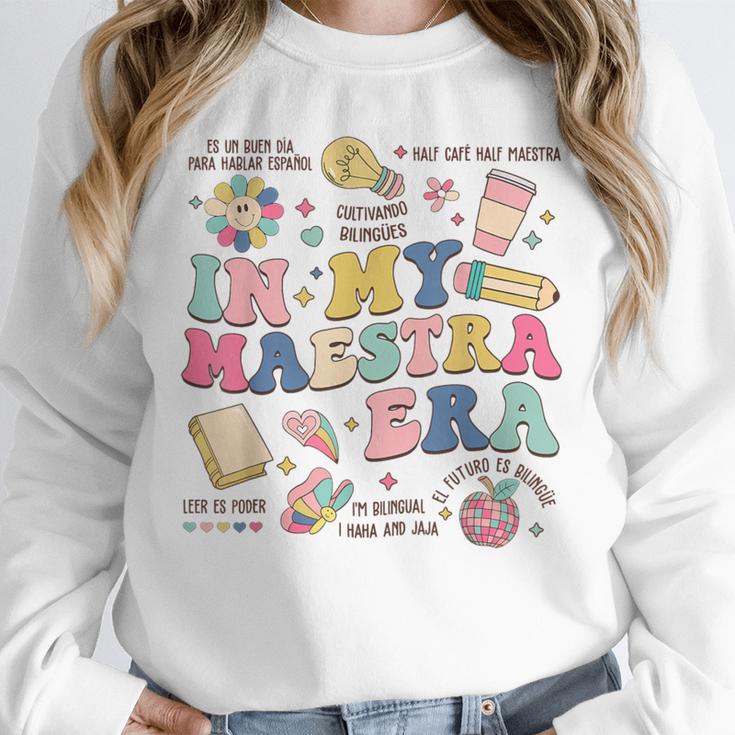 In My Maestra Era Spanish Bilingual Teacher First Day Unisex Sweatshirt, novelty gifts, funny gifts