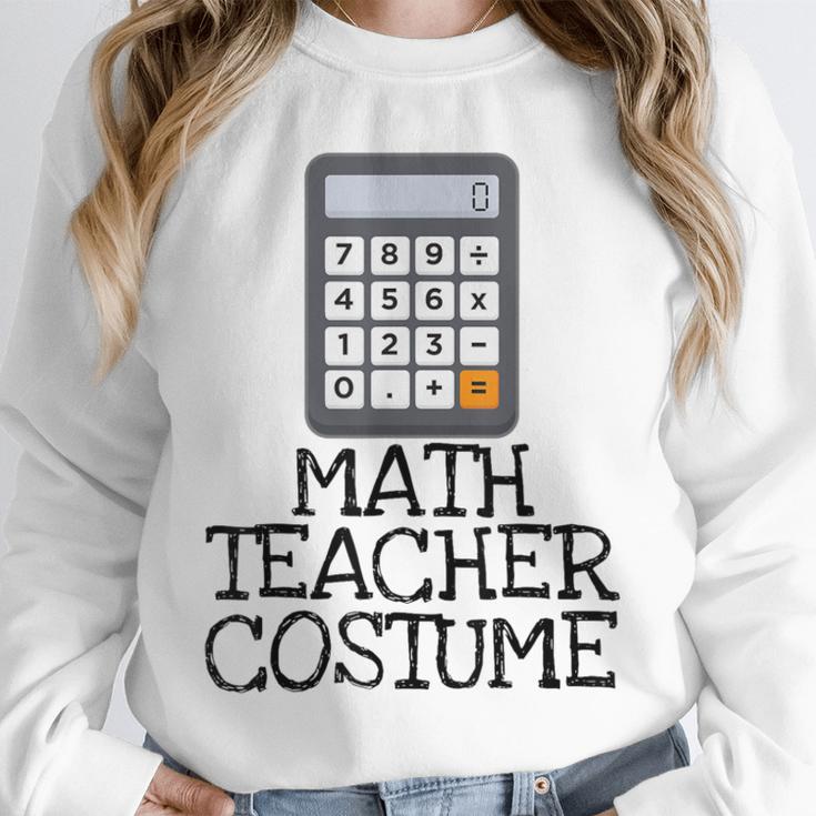 Math Teacher Costume Tshirt Halloween High School Calculator Unisex Sweatshirt, novelty gifts, funny gifts