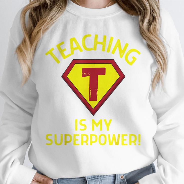 Teaching Is My Superpower Fun Elementary Teacher 1st Grade Unisex Sweatshirt, novelty gifts, funny gifts Teaching Is My Superpower Fun Elementary Teacher 1st Grade Unisex Sweatshirt, novelty gifts, funny gifts