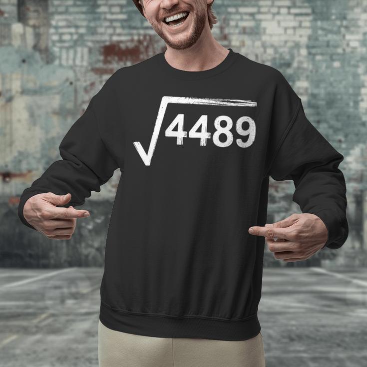 67 Meme Math Teacher Square Root 4489 Unisex Sweatshirt, gift for family, gift for coworker 67 Meme Math Teacher Square Root 4489 Unisex Sweatshirt, gift for family, gift for coworker