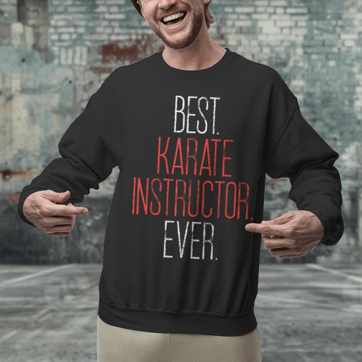 Best Karate Instructor Ever Martial Arts Teacher Sensei Unisex Sweatshirt, gift for family, gift for coworker Best Karate Instructor Ever Martial Arts Teacher Sensei Unisex Sweatshirt, gift for family, gift for coworker