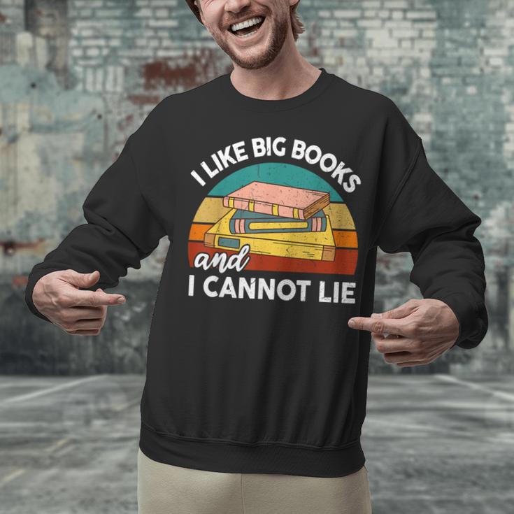 I Like Big Books Cannot Lie Librarian Reading Teacher Unisex Sweatshirt, gift for family, gift for coworker I Like Big Books Cannot Lie Librarian Reading Teacher Unisex Sweatshirt, gift for family, gift for coworker
