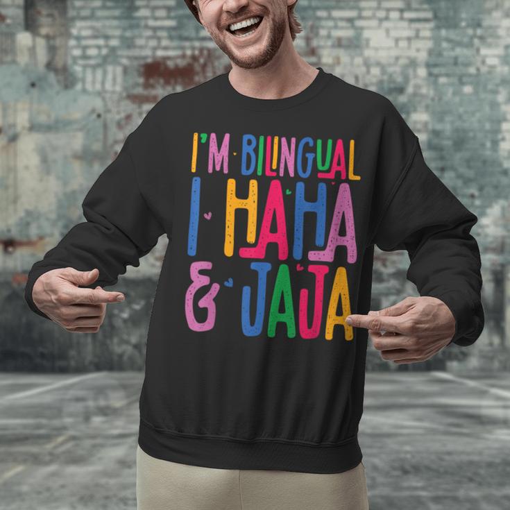 I Am Bilingual I Haha And Jaja Latina Latino Spanish Teacher Unisex Sweatshirt, gift for family, gift for coworker