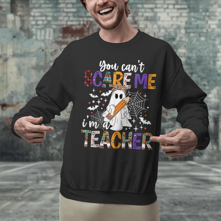 You Can't Scare Me I'm A Teacher Halloween Costume Unisex Sweatshirt, gift for family, gift for coworker You Can't Scare Me I'm A Teacher Halloween Costume Unisex Sweatshirt, gift for family, gift for coworker
