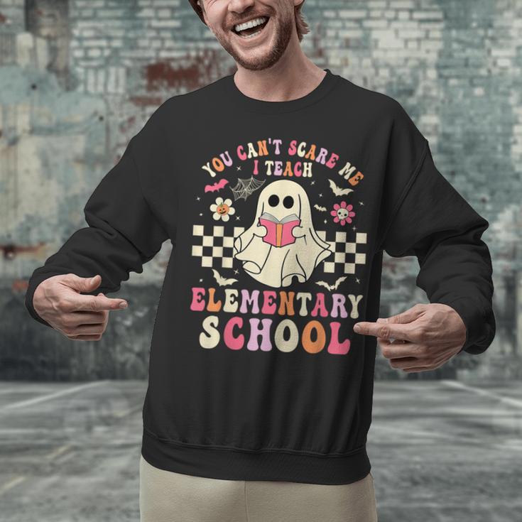You Can't Scare Me I Teach Elementary School Teacher Spooky Unisex Sweatshirt, gift for family, gift for coworker