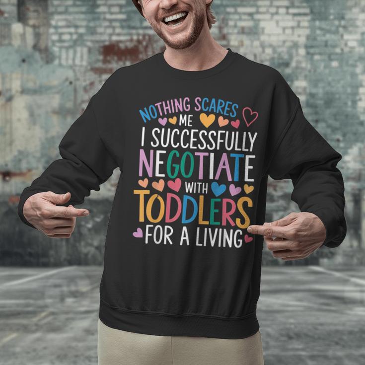 Childcare Teacher Negotiate With Toddlers Daycare Provider Unisex Sweatshirt, gift for family, gift for coworker