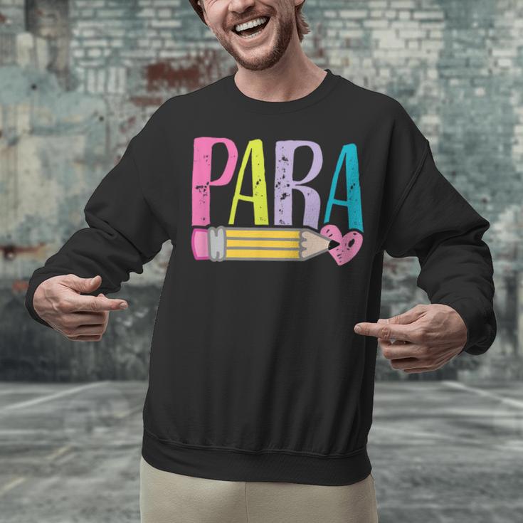 Colorful PARA Teacher Paraprofessional Cute Pencil Unisex Sweatshirt, gift for family, gift for coworker Colorful PARA Teacher Paraprofessional Cute Pencil Unisex Sweatshirt, gift for family, gift for coworker