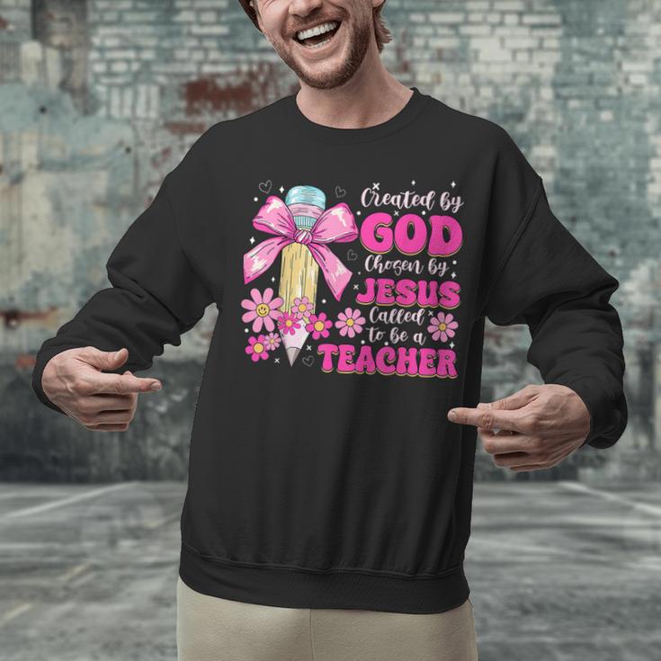 Created By God Called To Teacher Jesus Christian Teacher Unisex Sweatshirt, gift for family, gift for coworker