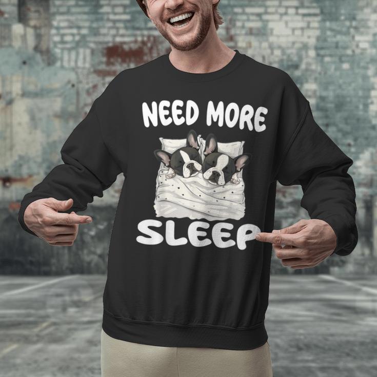 Cute Boston Terrier Need More Sleep Pajamas Nightgown Unisex Sweatshirt, gift for family, gift for coworker