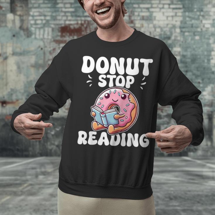 Donut Stop Reading Kawaii Teacher Preschool Kindergarten Unisex Sweatshirt, gift for family, gift for coworker Donut Stop Reading Kawaii Teacher Preschool Kindergarten Unisex Sweatshirt, gift for family, gift for coworker