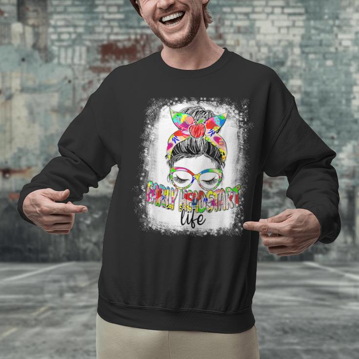 Early Head Start Life Messy Bun Back To School Teacher Women Unisex Sweatshirt, gift for family, gift for coworker