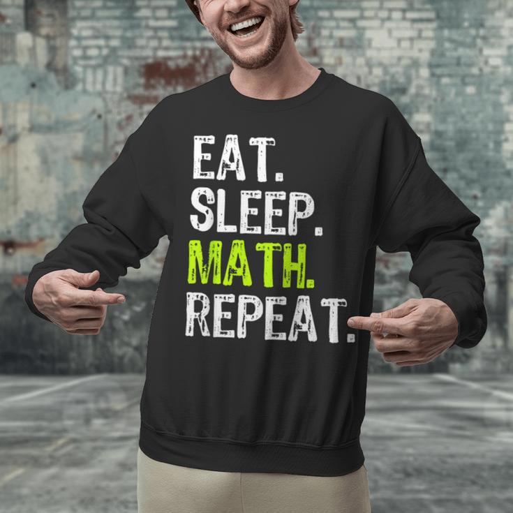 Eat Sleep Math Repeat Teacher Lover Unisex Sweatshirt, gift for family, gift for coworker Eat Sleep Math Repeat Teacher Lover Unisex Sweatshirt, gift for family, gift for coworker