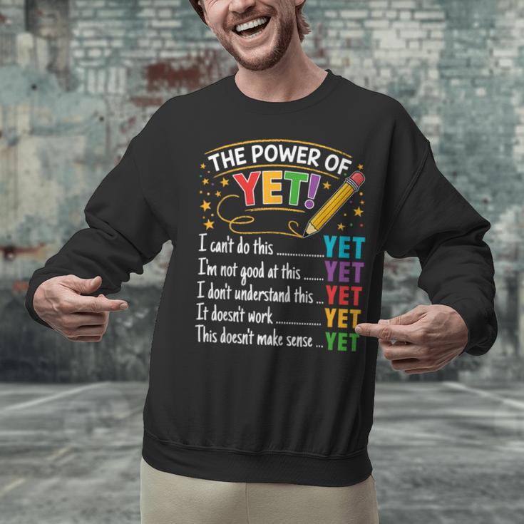 Growth Mindset Teacher Power Of Yet Inspirational Unisex Sweatshirt, gift for family, gift for coworker