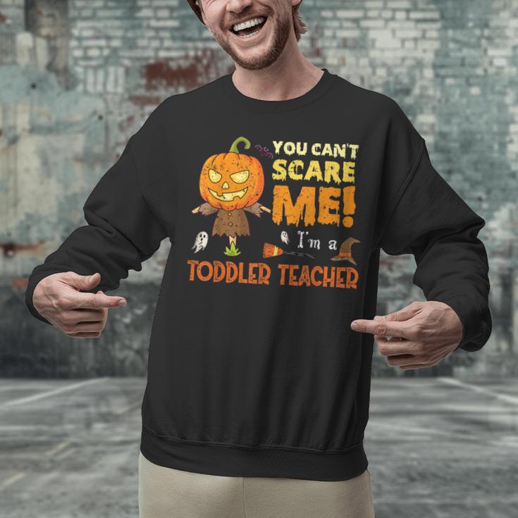 Halloween You Can't Scare Toddler Teacher For Men Women Unisex Sweatshirt, gift for family, gift for coworker Halloween You Can't Scare Toddler Teacher For Men Women Unisex Sweatshirt, gift for family, gift for coworker