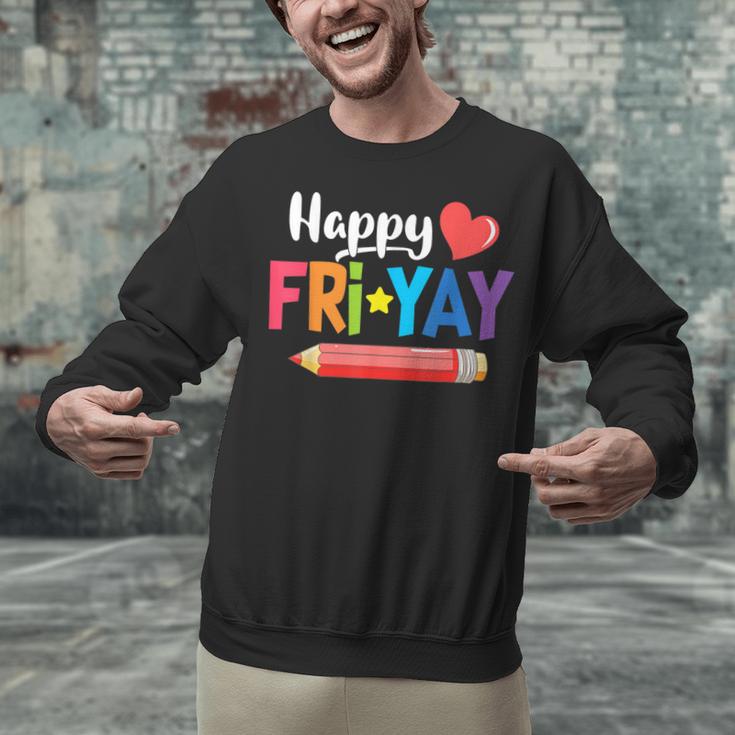 Happy Fri-Yay Friday Lovers Fun Teacher Life Weekend Unisex Sweatshirt, gift for family, gift for coworker Happy Fri-Yay Friday Lovers Fun Teacher Life Weekend Unisex Sweatshirt, gift for family, gift for coworker
