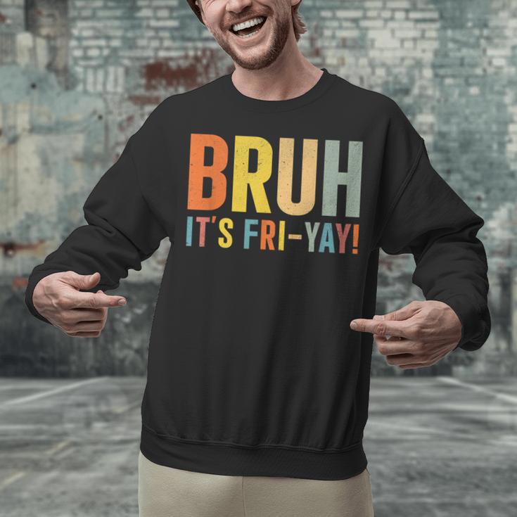 Happy Friyay Teacher Shirt Cute Teacher Fashion Bruh Fri-Yay Unisex Sweatshirt, gift for family, gift for coworker Happy Friyay Teacher Shirt Cute Teacher Fashion Bruh Fri-Yay Unisex Sweatshirt, gift for family, gift for coworker