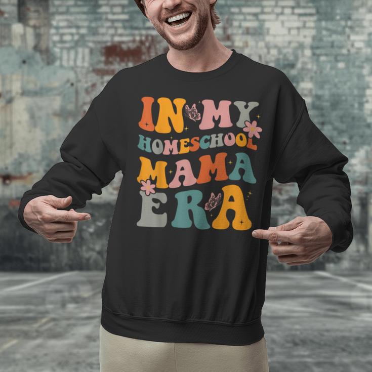 In My Homeschool Mama Era Mom Teacher Unisex Sweatshirt, gift for family, gift for coworker