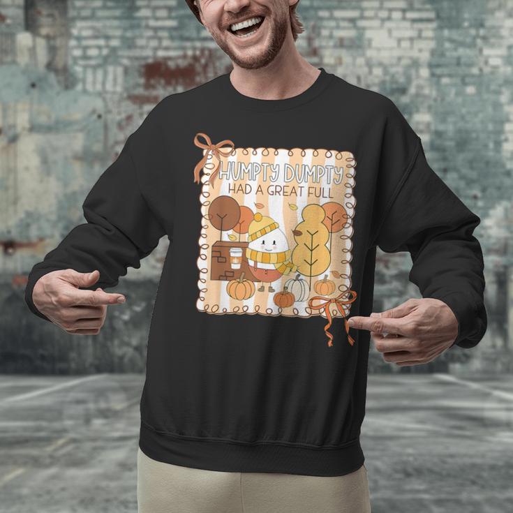 Humpty Dumpty Had A Great Fall Teacher Thanksgiving Autumn Unisex Sweatshirt, gift for family, gift for coworker Humpty Dumpty Had A Great Fall Teacher Thanksgiving Autumn Unisex Sweatshirt, gift for family, gift for coworker