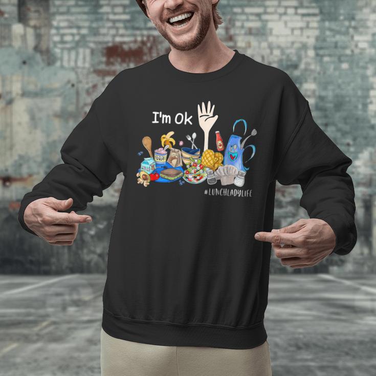 I'm Ok Lunch Lady Life Cafeteria Crew Teacher Women Unisex Sweatshirt, gift for family, gift for coworker I'm Ok Lunch Lady Life Cafeteria Crew Teacher Women Unisex Sweatshirt, gift for family, gift for coworker