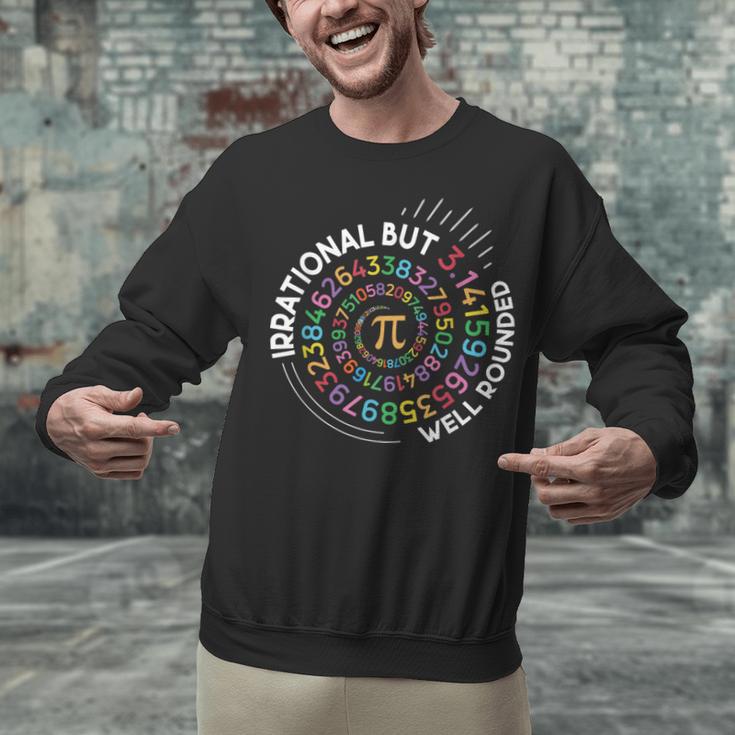 Irrational But Well Rounded Pi Day Math Teacher Student Geek Unisex Sweatshirt, gift for family, gift for coworker
