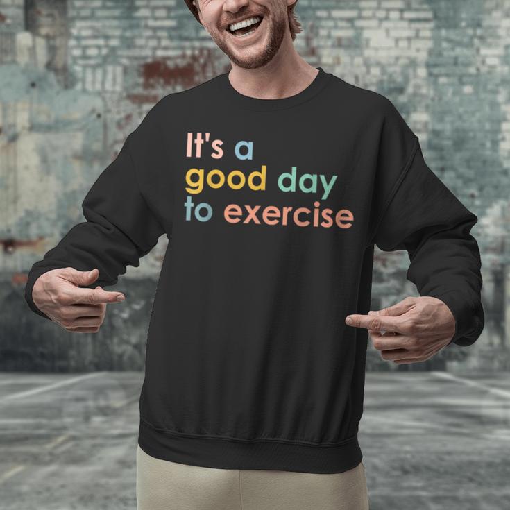 It's A Good Day To Exercise PE Teacher Gym Exercise For Men Women Unisex Sweatshirt, Pe Teacher Sweatshirts, gift for family, gift for coworker It's A Good Day To Exercise PE Teacher Gym Exercise For Men Women Unisex Sweatshirt, Pe Teacher Sweatshirts, gift for family, gift for coworker