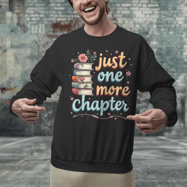 Just One More Chapter Book Reading Floral Teacher Book Lover Unisex Sweatshirt, gift for family, gift for coworker