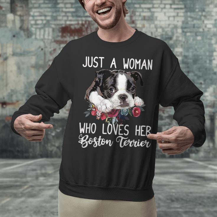 Just a Woman Who Loves Her Boston Terrier Cute Dog Mom Unisex Sweatshirt, Boston Terrier Mom Sweatshirts, gift for family, gift for coworker