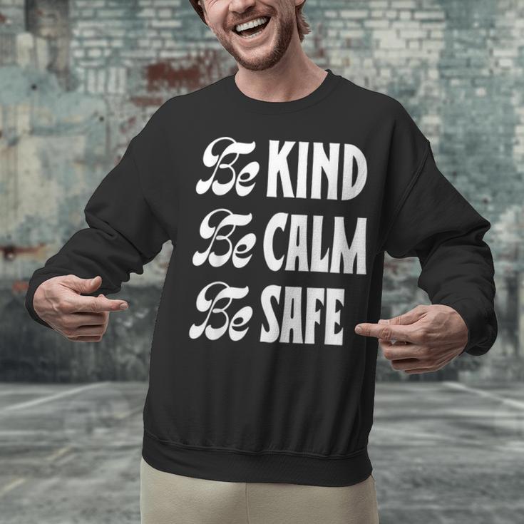 Be Kind Be Calm Be Safe Awareness For Teachers For Men Women Kids Unisex Sweatshirt, gift for family, gift for coworker