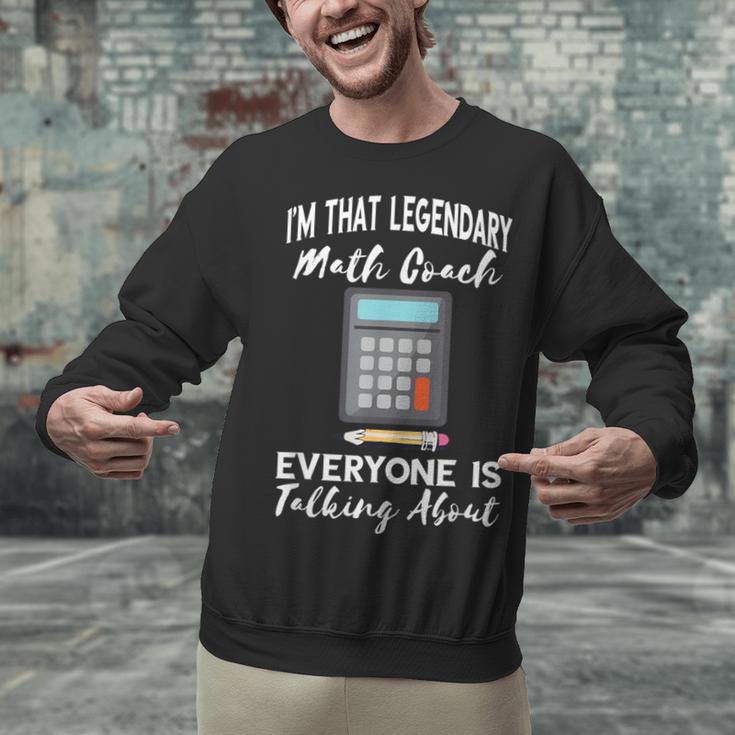 Legendary Math Coach Mathematics Calculator Math Teacher Unisex Sweatshirt, gift for family, gift for coworker