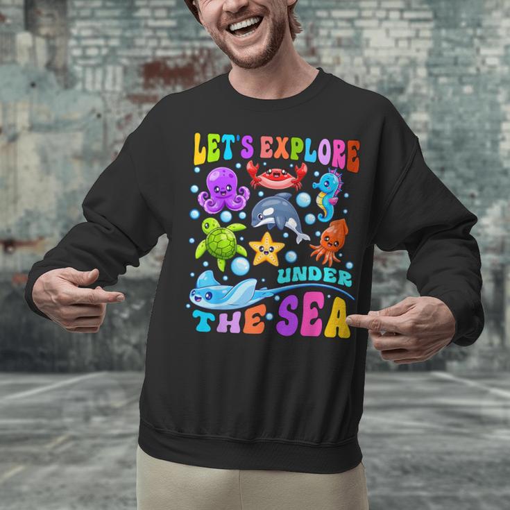 Let's Explore Under The Sea Back To School Student Teacher Unisex Sweatshirt, gift for family, gift for coworker Let's Explore Under The Sea Back To School Student Teacher Unisex Sweatshirt, gift for family, gift for coworker