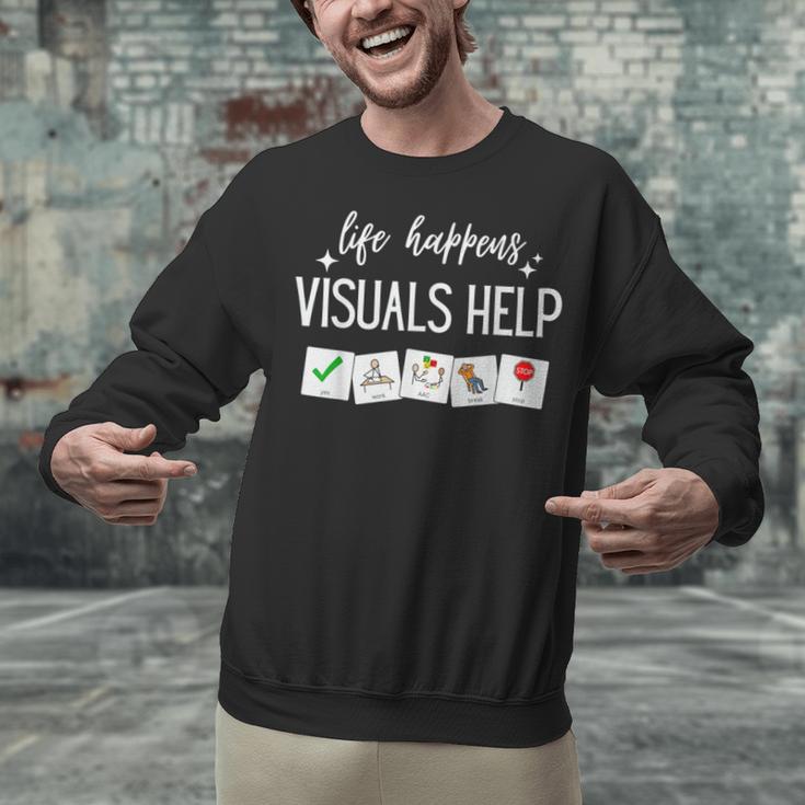 Life Happens Visuals Help Special Education Teacher Aide Men Women Unisex Sweatshirt, gift for family, gift for coworker