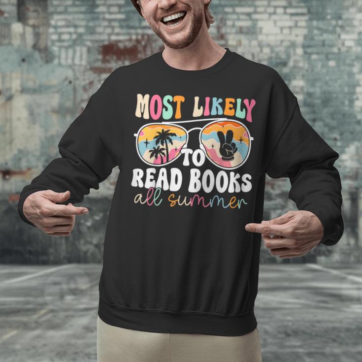 Most Likely To Read Books All Summer Teacher Student Unisex Sweatshirt, gift for family, gift for coworker