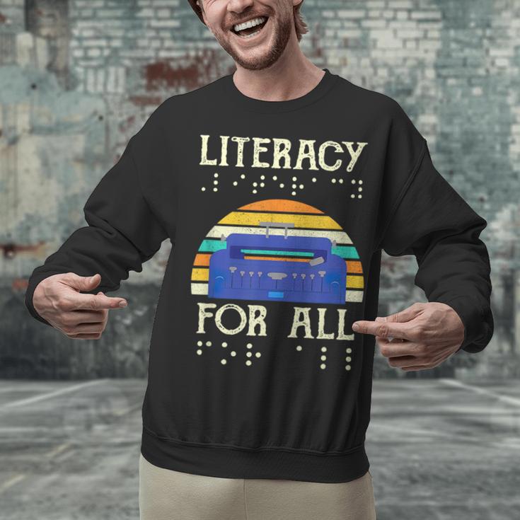 Literacy For All Visually Impaired Braille Teacher The Blind Unisex Sweatshirt, gift for family, gift for coworker Literacy For All Visually Impaired Braille Teacher The Blind Unisex Sweatshirt, gift for family, gift for coworker
