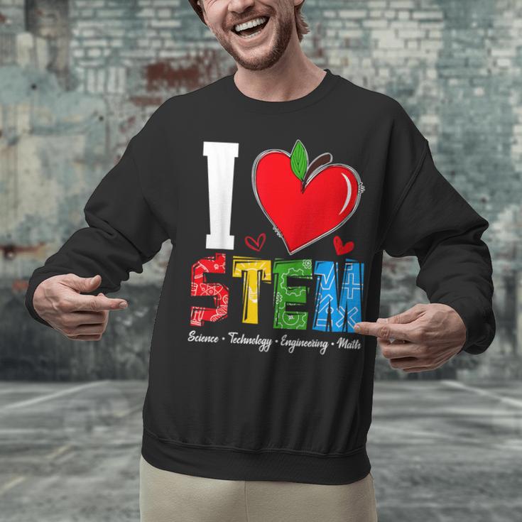 I Love STEM Student Teacher 1st Day Of School Back To School Unisex Sweatshirt, gift for family, gift for coworker I Love STEM Student Teacher 1st Day Of School Back To School Unisex Sweatshirt, gift for family, gift for coworker